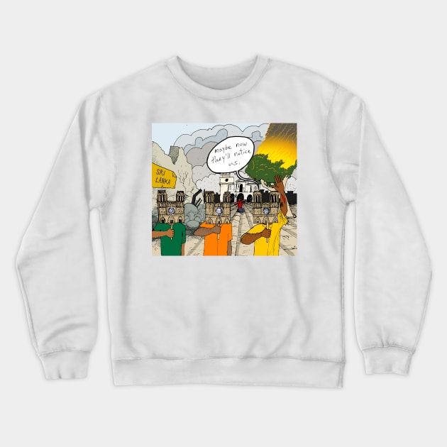 Sri Lanka Bombing Crewneck Sweatshirt by Felipe.Makes.Cartoons